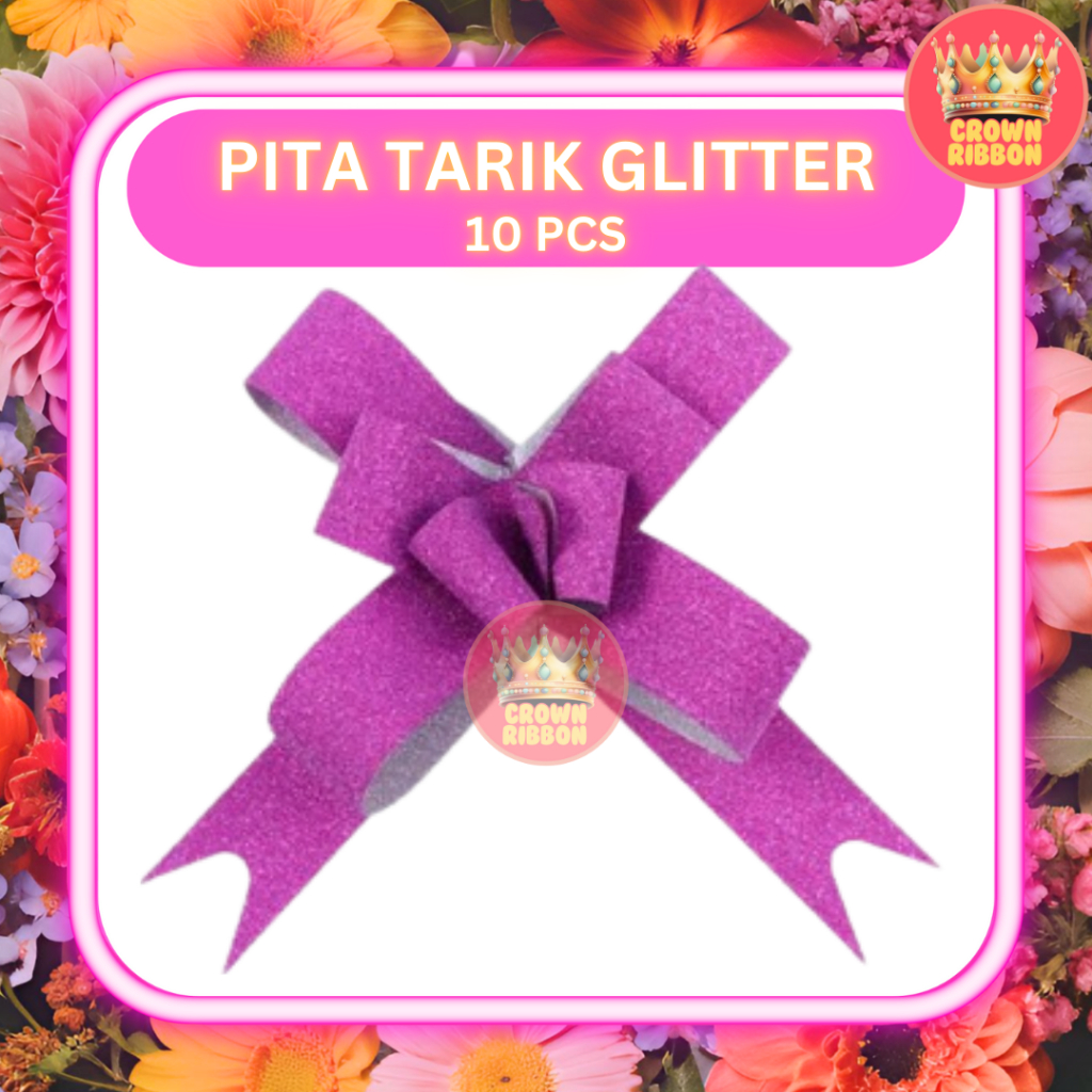 

Pita tarik GLITER | Pita serut | Pita Glitter | Pita Buket
