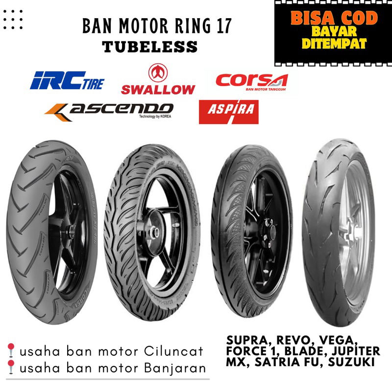 BAN MOTOR RING 17 CORSA IRC ASCENDO SWALLOW SLASH 70/90 80/90 80/80 90/80 RING 17
