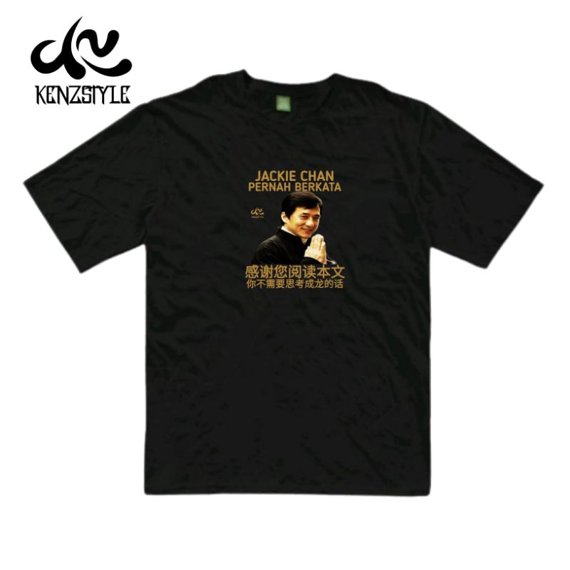 KAOS JACKIE CHAN PERNAH BERKATA MEME LUCU MEME JACKIE CHAN T-SHIRTS KENZSTYLE