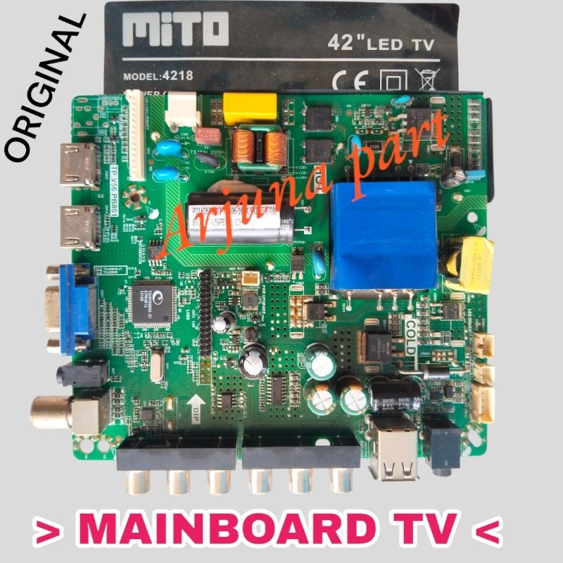MAINBOARD TV MITO 4218 / MB TV MITO MODEL 4218 / MESIN TV MITO 4218 / MODUL TV MITO 4218 / MB MITO 4