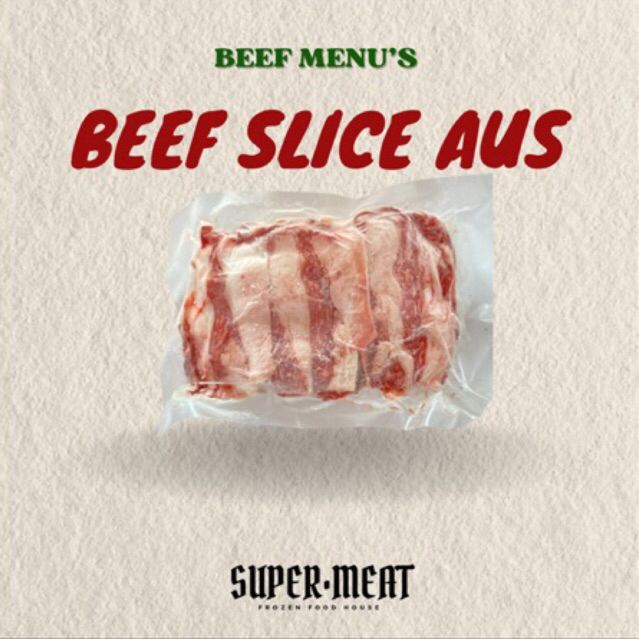 

Daging Sapi Beef Slice AUS 500gr / Beef Slice AUS 500gr / AUS Beef Slice / Daging Slice Grill AUS