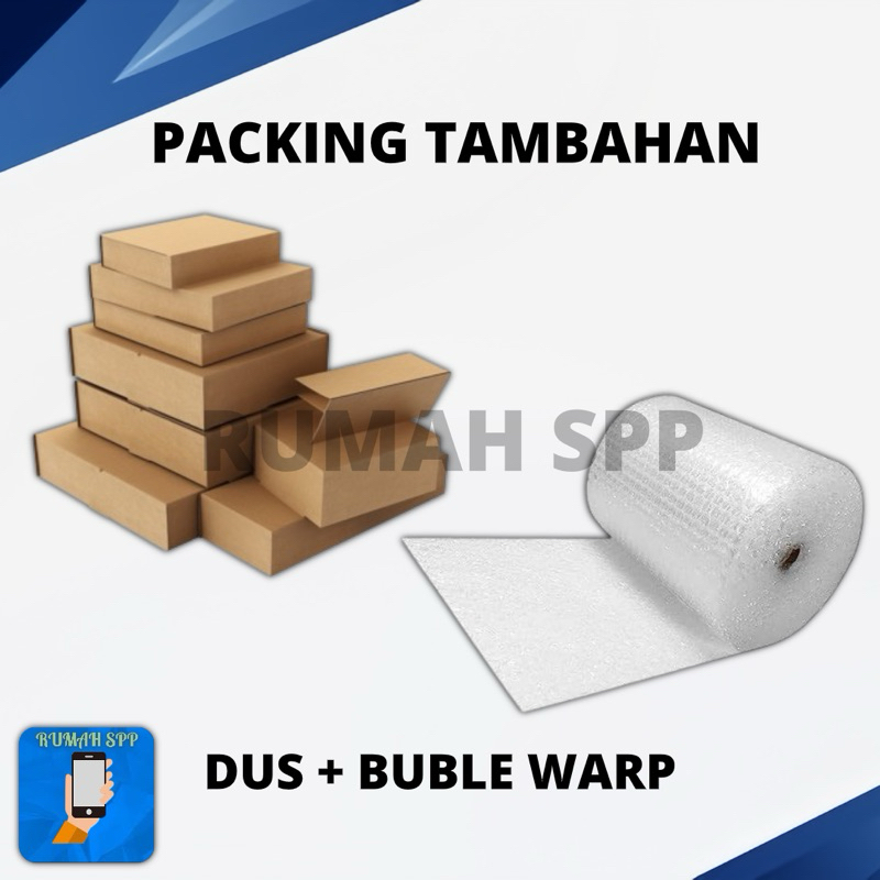 

PACKING TAMBAHAN DUS + BUBLE WARP