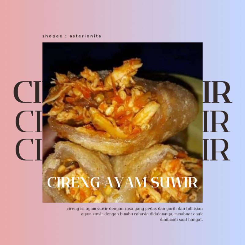 

CIRENG ISI AYAM SUWIR ISI 10