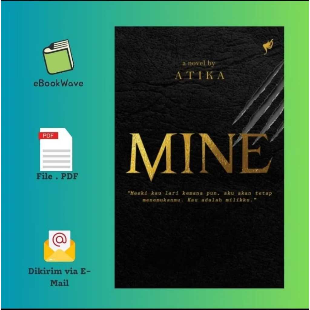 

Mine by Atika Book BEST SELLER (Bahasa Indonesia)