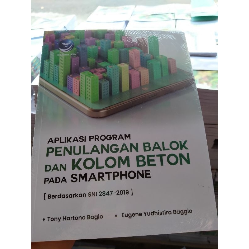 APLIKASI PROGRAM PENULANGAN BALOK DAN KOLOM BETON PADA SMARTPHONE : Berdasarkan SNI 2847-2019
