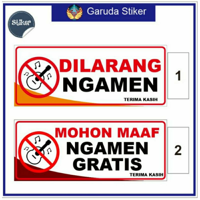 

Stiker ,dilarang ngamen ,mohon maaf dilarang ngamen gratis