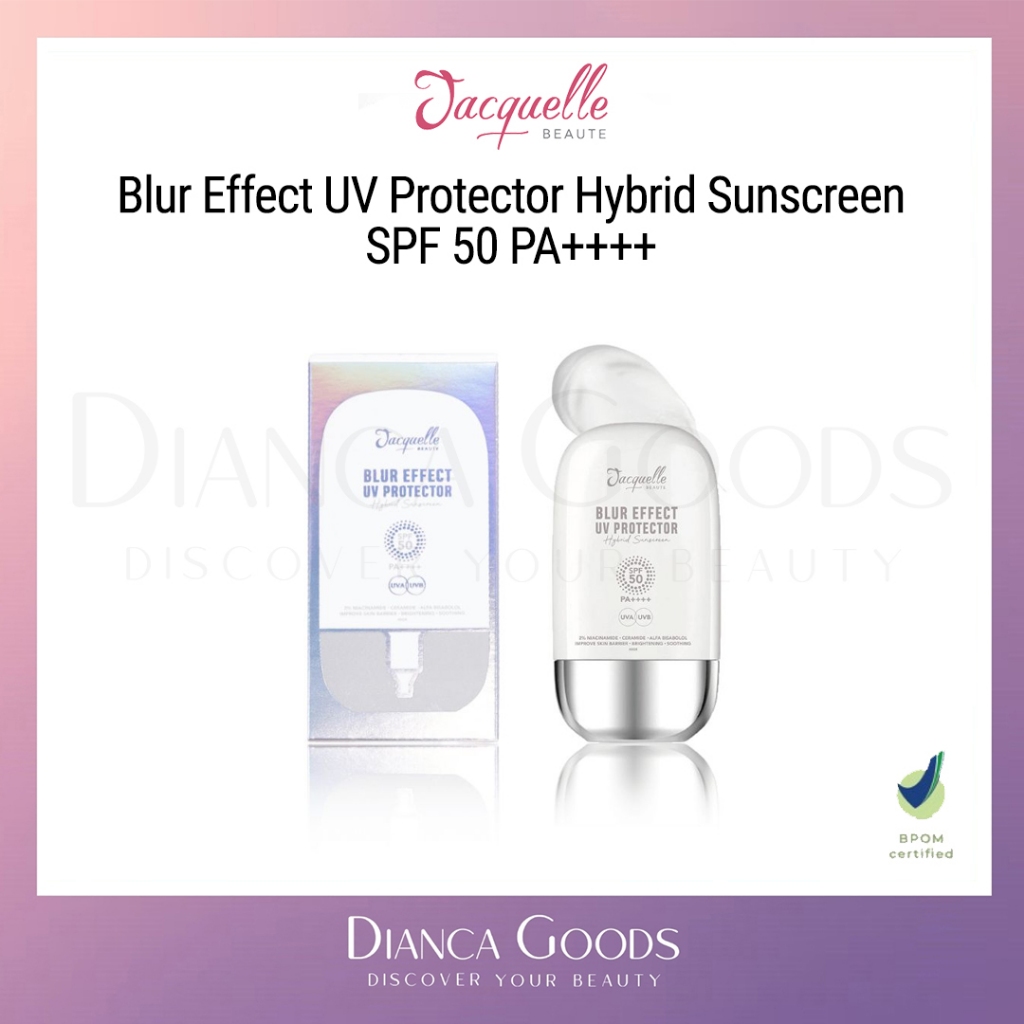 ⭐️DIANCA⭐️JACQUELLE Blur Effect UV Protector Hybrid Sunscreen SPF 50 PA++++