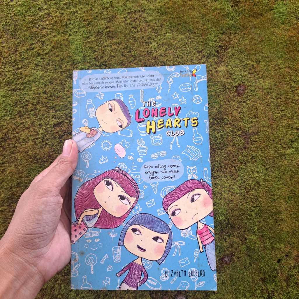 Novel The Lonely Hearts Club Elizabeth Eulberg- Novel Remaja