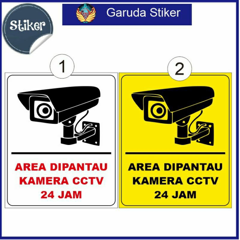 

Stiker, area di pantau kamera CCTV 24 jam