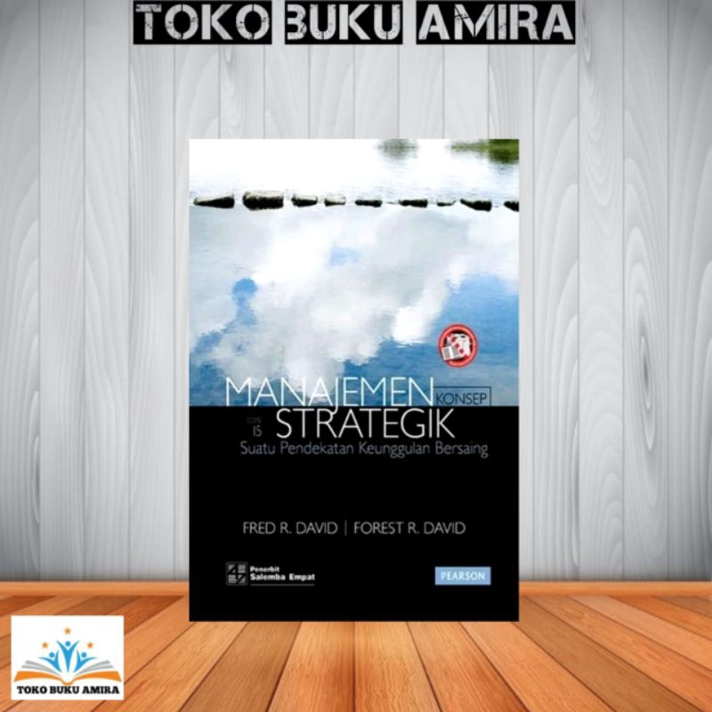 MANAJEMEN STRATEGIK EDISI 15 BY FRED R. DAVID