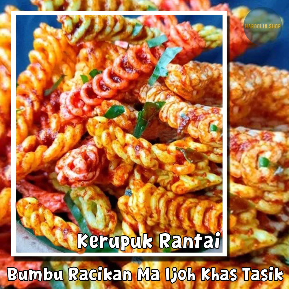 

Kerupuk Rantai Pedas Hardolin Bumbu Rahasia Khas Tasikmalaya