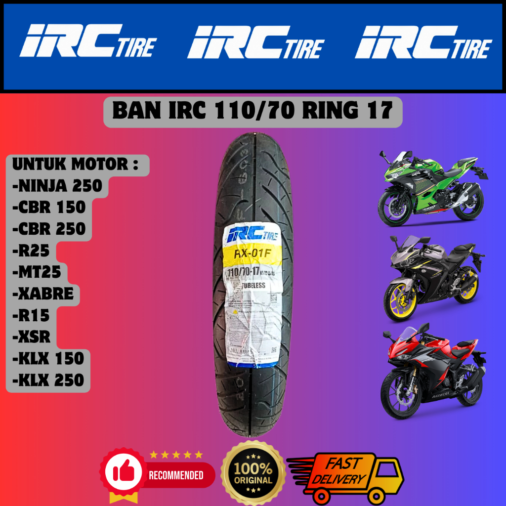 Ban IRC 110/70 17 Tubeless untuk Ban Depan Motor Yamaha R15 R25 MT25 Byson Vixion Xabre Ninja 250 CB