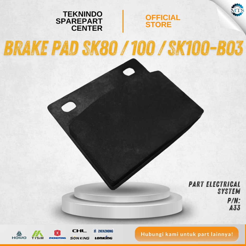 BRAKE PAD SK80 / 100 / SK100-B03 | A33 | Type Model: SONKING-SK100 | Spec: Brake System