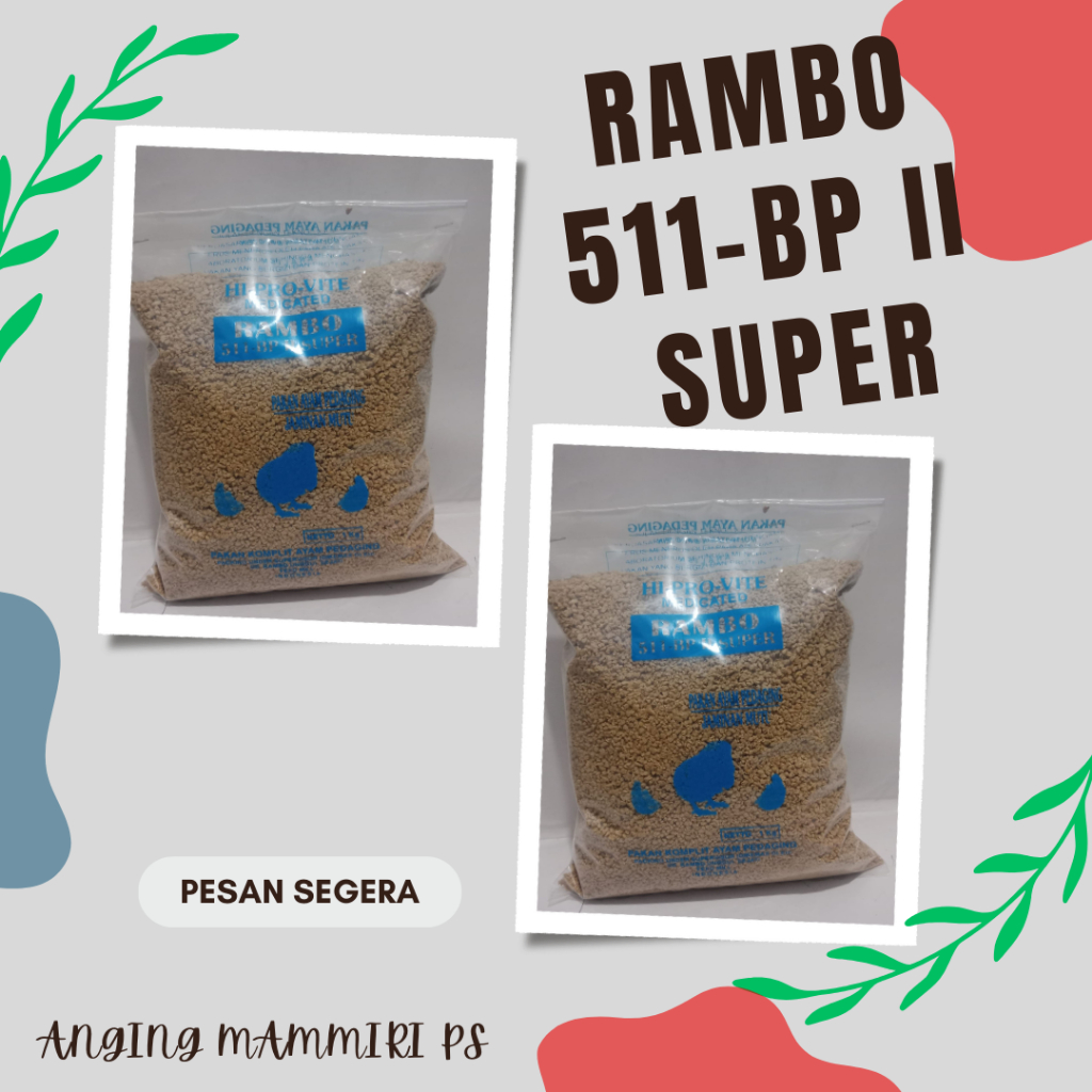 RAMBO 511-BP II SUPER HI-PRO-VITE MEDICATED 1 KG  (Pakan Ayam Pedaging)