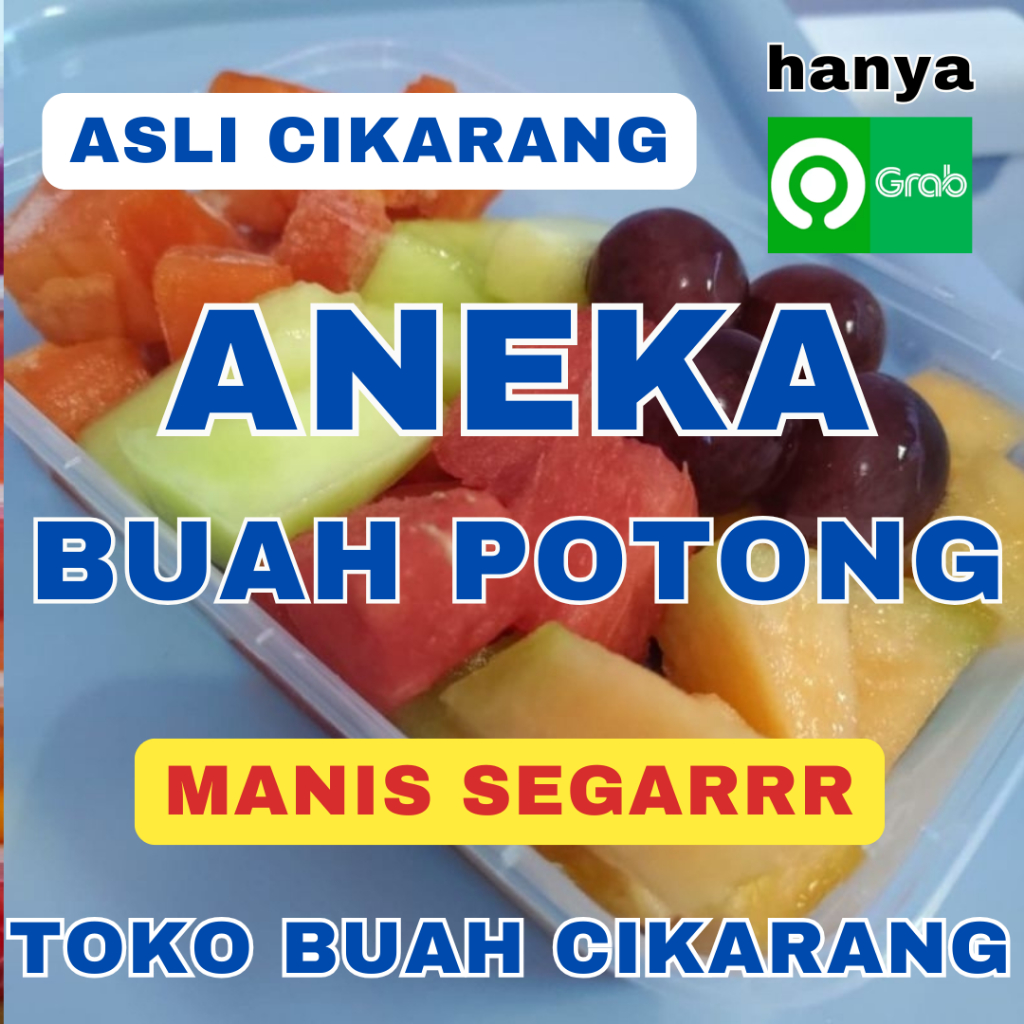 

(ONGKIR MURAH) PROMOO ANEKA BUAH POTONG SATU JENIS / MIX MANIS SEGAR 500ml TOKO BUAH CIKARANG