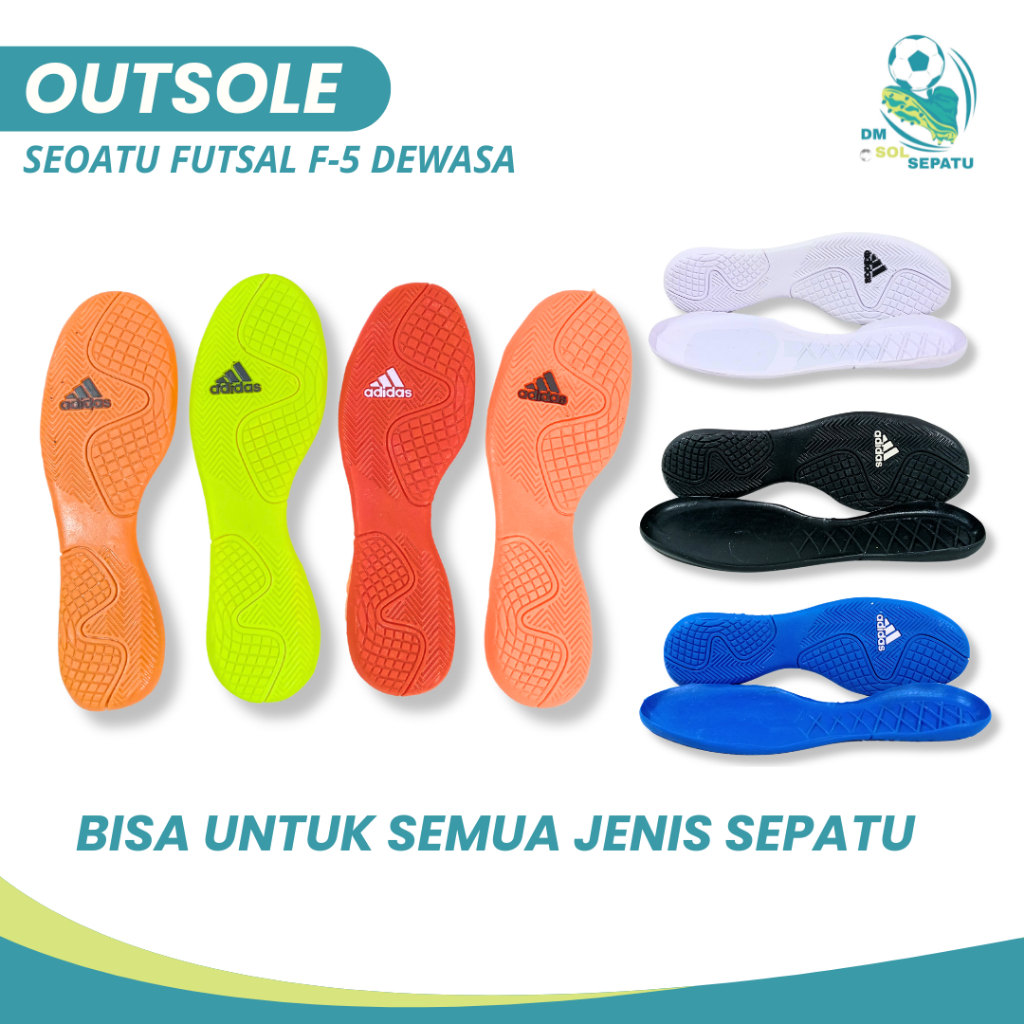 OUTSOL SEPATU FUTSAL | Bawahan Sepatu Futsal 4d1das F-5
