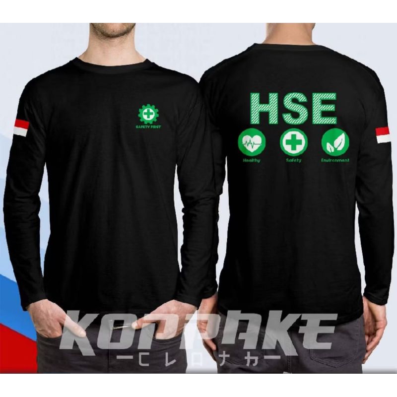 KAOS HSE SAFETY FIRST LENGAN PANJANG