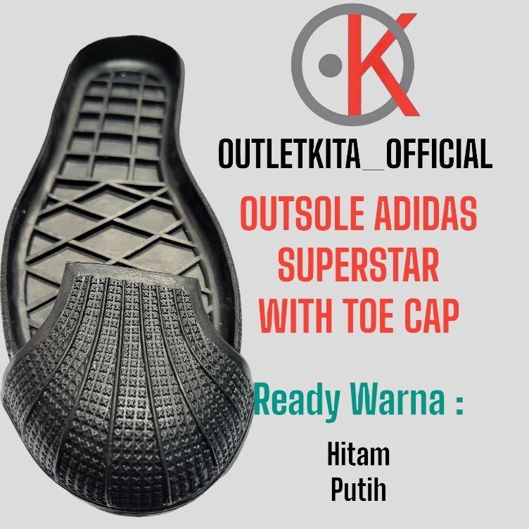 ART M74X Outsole Sepatu Adidas Superstar Set Toe Cap