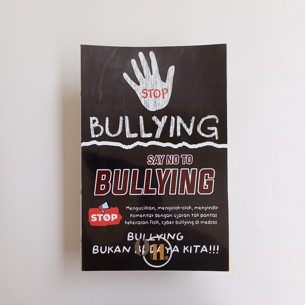 

Stiker Stop Bullying - Say No Bullying - Stop Perundungan - Perundungan Sekolah