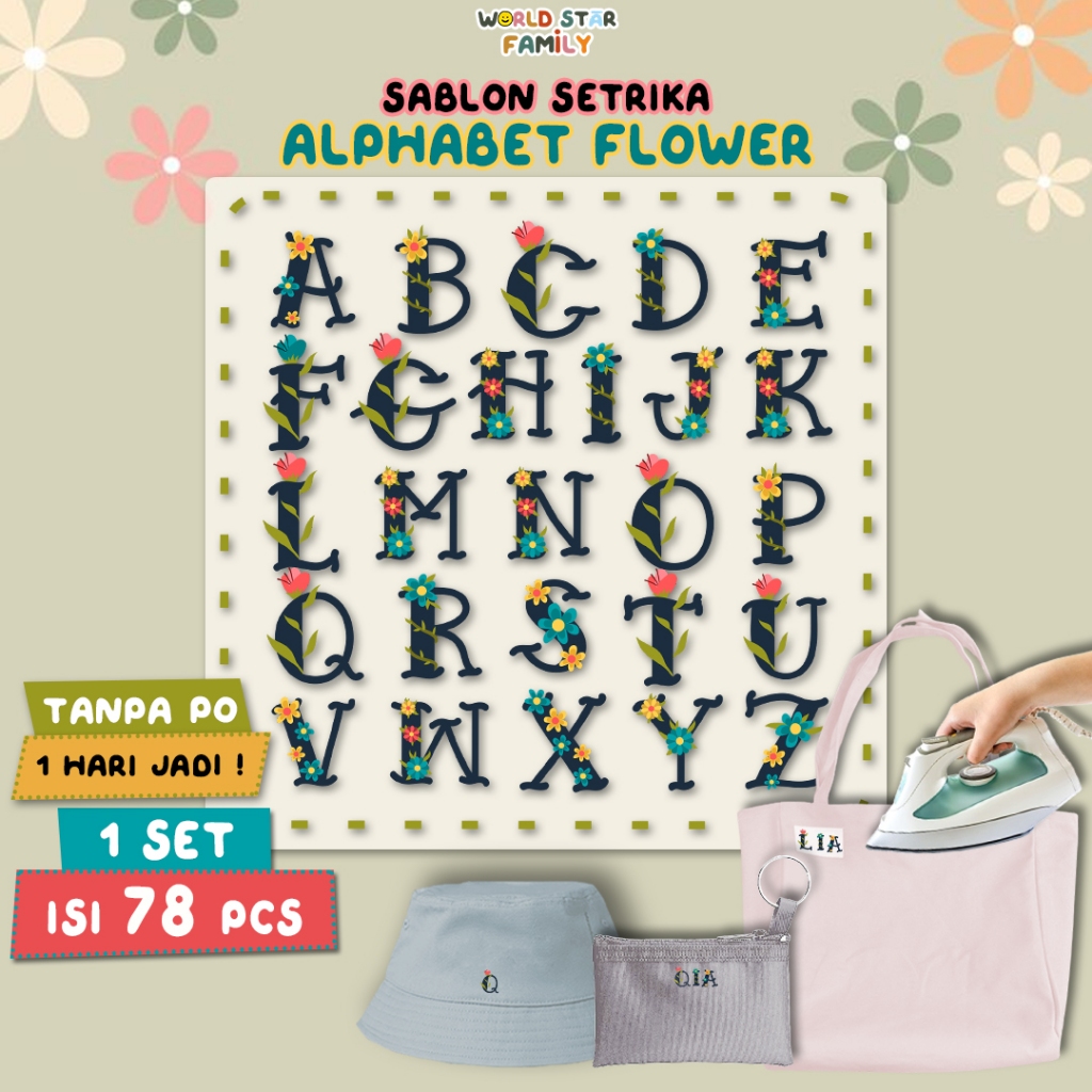 

WSF Stiker Kain ALPHABET fLOWER SERIES ABJAD BUNGA 1 set Isi 78pcs Sablon setrika Stiker label STIKER LABEL BAJU MURAH Sablon DTF