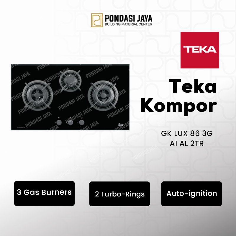 Teka kompor GK LUX 86 3G AI AL 2TR