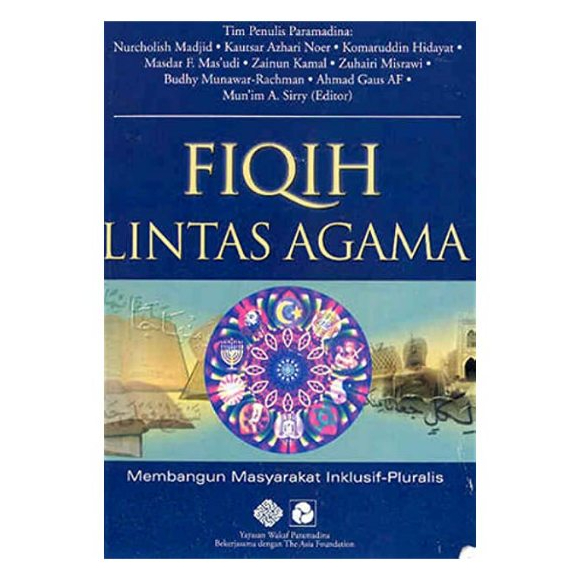Fiqih Lintas Agama - Nurcholis Madjid - NR