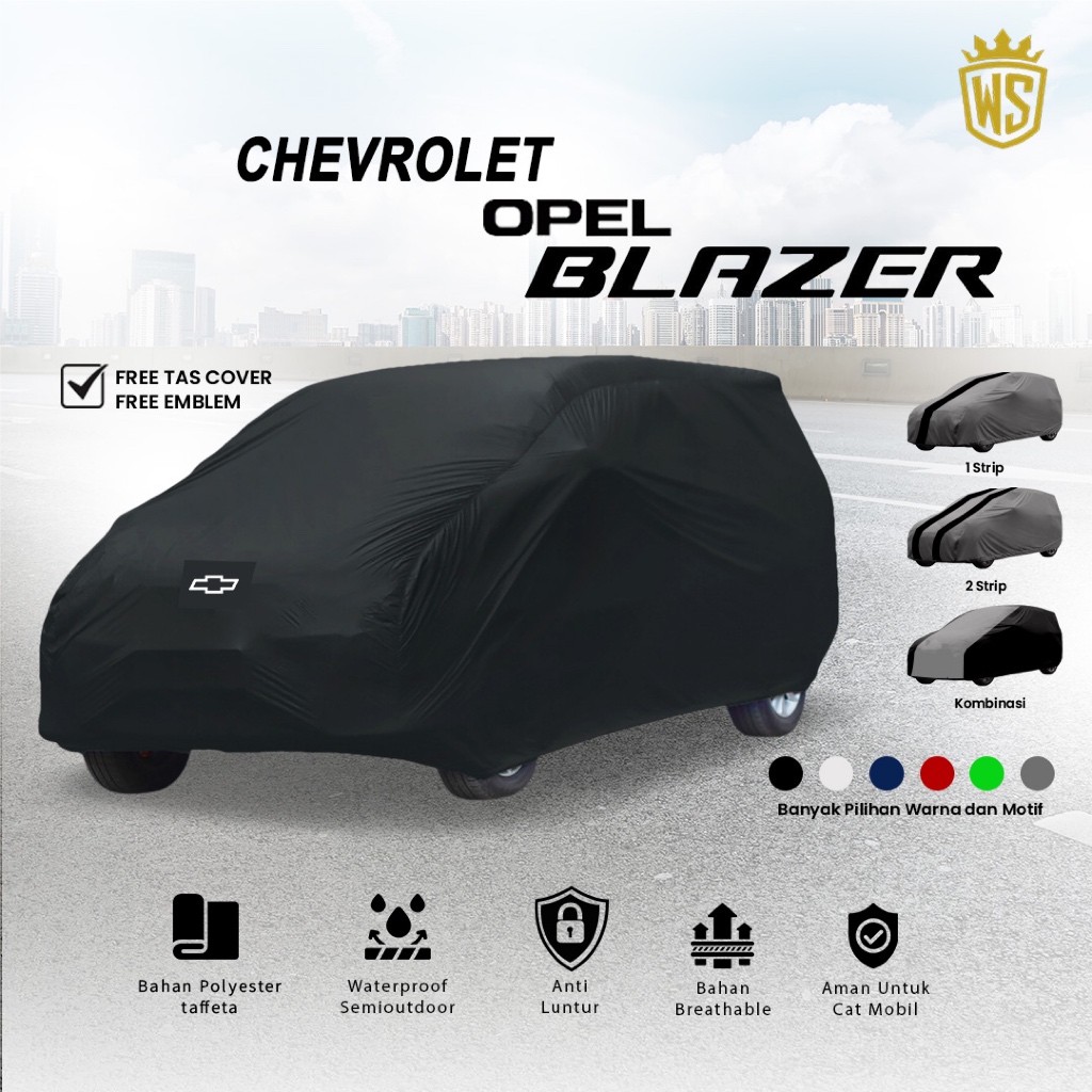 Body Cover Mobil Opel Blazer / Sarung Mobil Chevrolet Opel Blazer / Mantol Mobil Opel Blazer / Mante