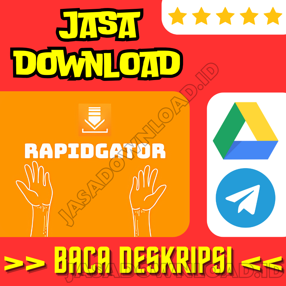 Jasa Convert / Download RAPIDGATOR rg.to ke GoogleDrive / Telegram [Per 100MB]
