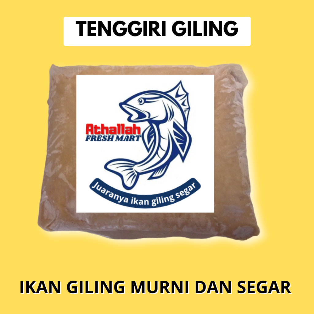 

DAGING IKAN TENGGIRI GILING SUPER KUALITAS EKSPOR - PREMIUM PER 1KG (JABODETABEK) I IKAN GILING TENGGIRI MANTUL I FRESH DAN SEGAR