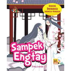 Toko Buku Hadassah - Dongeng Dwibahasa Indonesia-Mandarin: Sampek Engtay