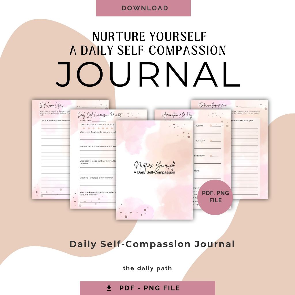 

Printable Journal Nurture Yourself For Self Compassion PDF Template