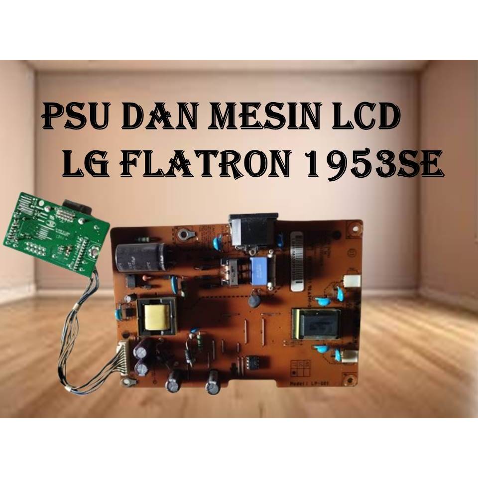 MESIN DAN PSU LCD LG FLATRON W 1953SE