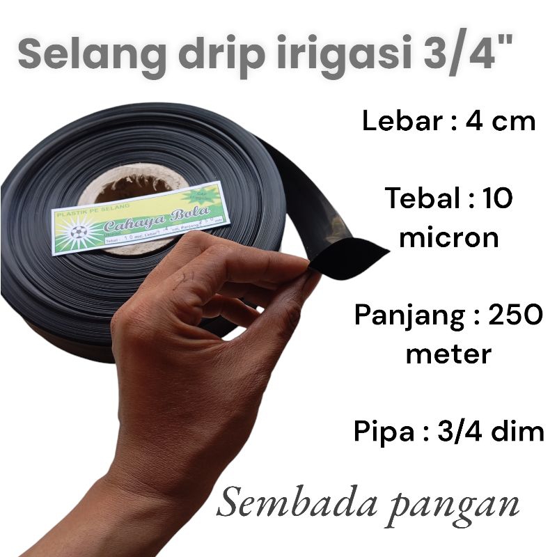 Selang drip irigasi 3/4 dim panjang 250 meter tebal 10 micron