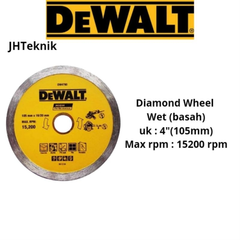 JHTeknik Diamomd Wheel 4" Basah DEWALT DW4790/Mata Potong Keramik Granit 4" Basah DEWALT/Pisau Gerin