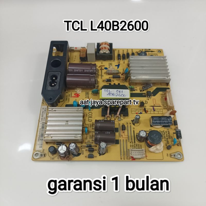 POWER SUPPLY - PSU - REGULATOR MESIN TCL L40B2600 40B2600