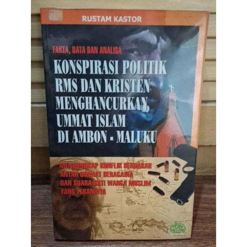 FAKTA, DATA DAN ANALISA KONSPIRASI POLITIK RMS DAN KRISTEN MENGHANCURKAN UMMAT ISLAM DI AMBON-MALUKU