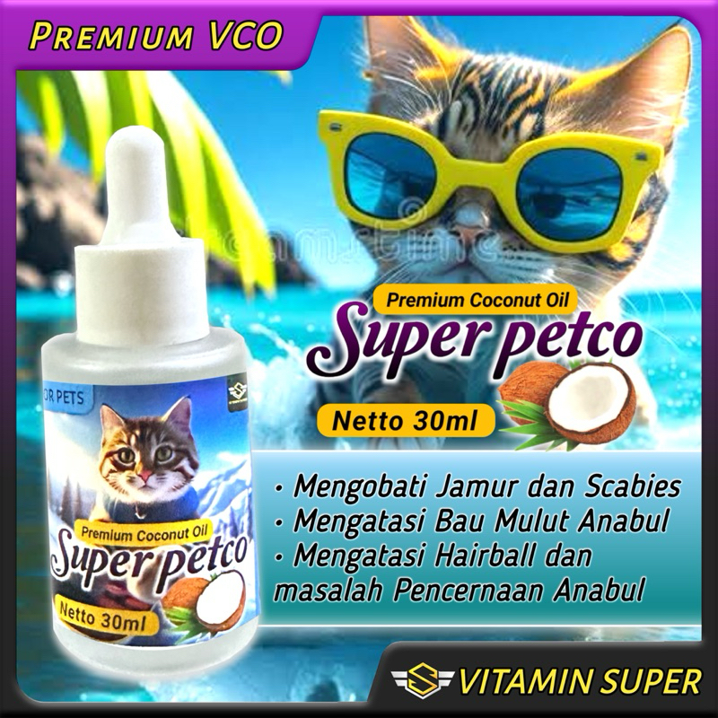 Super Petco Premium Coconut Oil untuk Kucing,Anjing dan Kelinci Obat Scabies,Jamuran, Bau Mulut, Hai