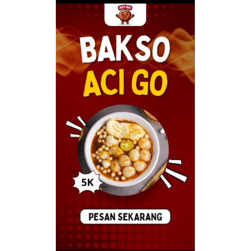 

BAKSO ACI GO