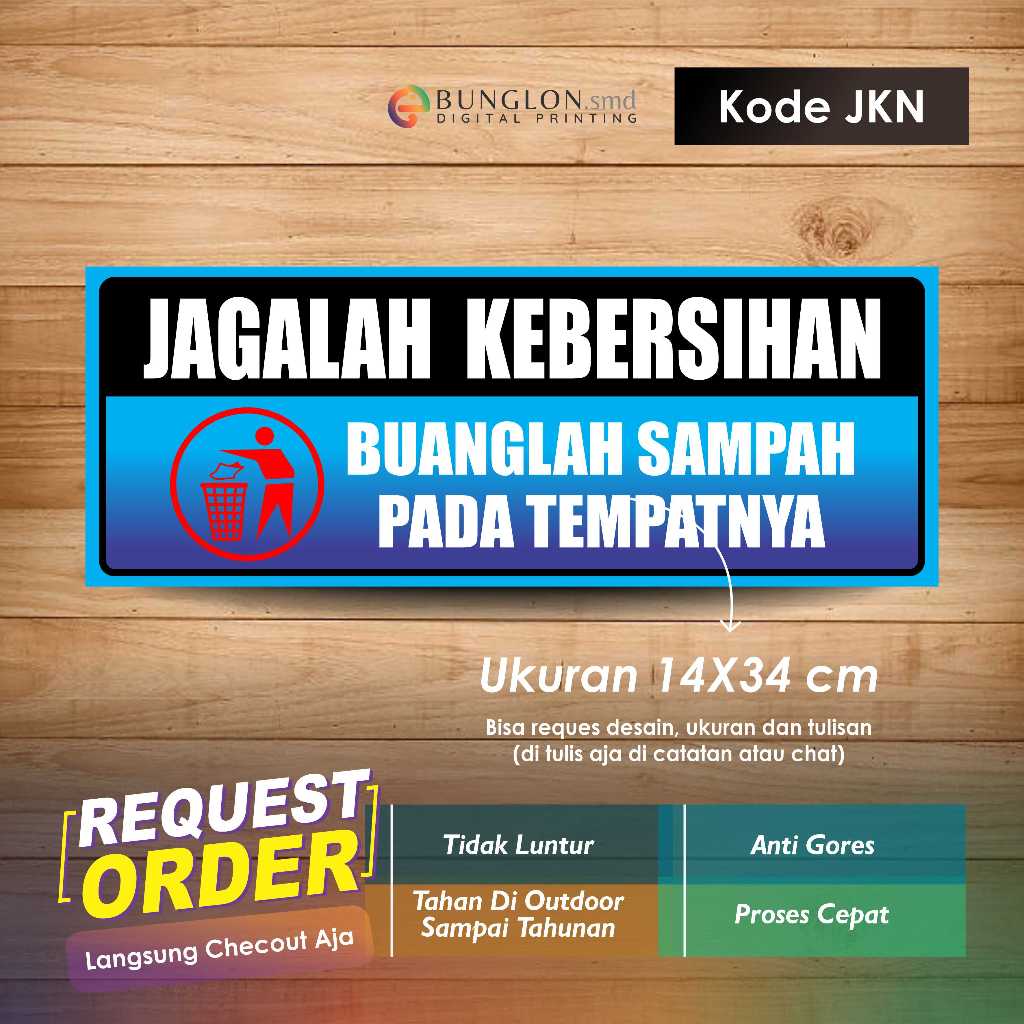 

STIKER JAGALAH KEBERSIHAN PLUS LAMINASI TAHAN HINGGA TAHUNAN MODEL BIRU