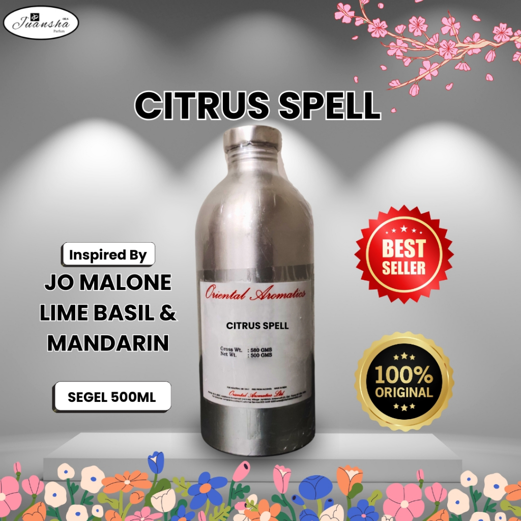 BIBIT PARFUM MURNI CITRUS SPELL | JM Lime Basil & Mandarin | ORIENTAL 500ML SEGEL