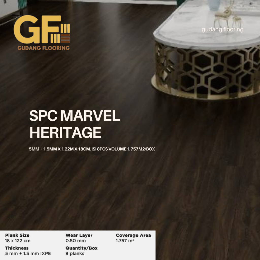 VINYL SPC MARVEL HERITAGE | Lantai Vinyl SPC 5 mm + 1,5mm | Berkualitas