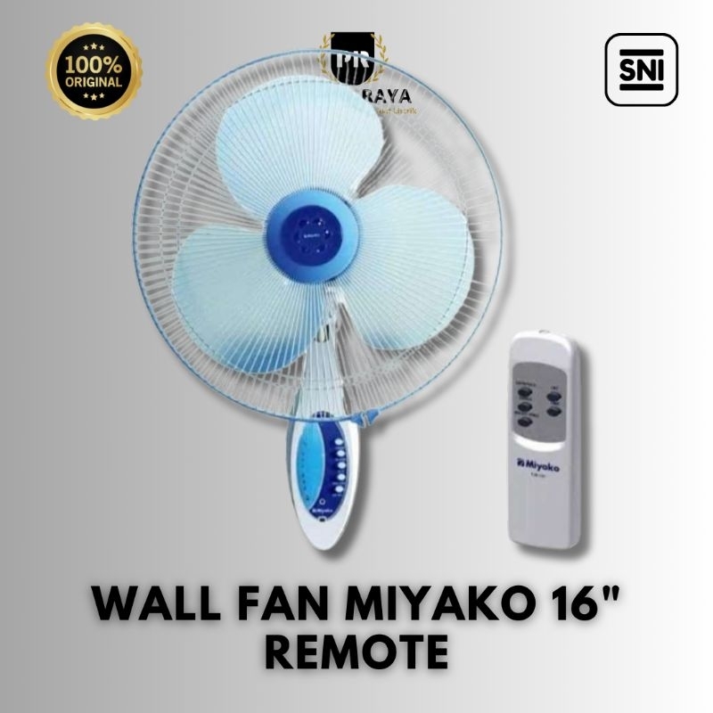 WALL FAN MIYAKO REMOTE 16 inch - KIPAS DINDING MIYAKO 16" REMOT