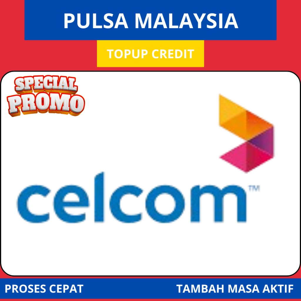 PROMO Pulsa Malaysia Pulsa Celcom Murah RM10 | RM20 | RM30 | RM50