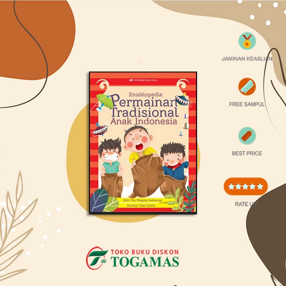 ENSIKLOPEDIA PERMAINAN TRADISIONAL ANAK INDONESIA- RIKA AYU PERDANA, S.PD