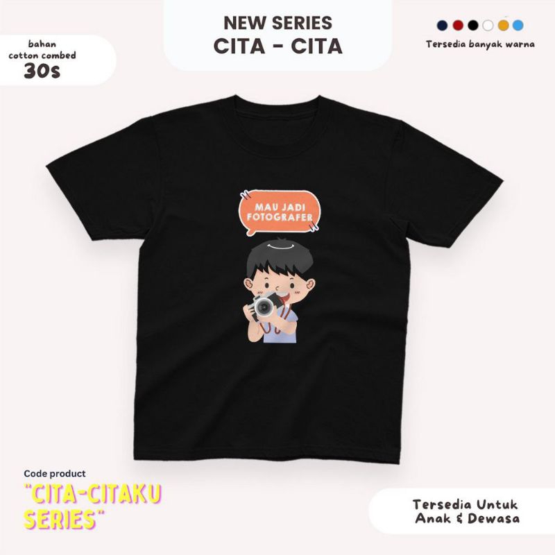 K - Baju Kaos Dewasa Cita Cita Series - Fotografer