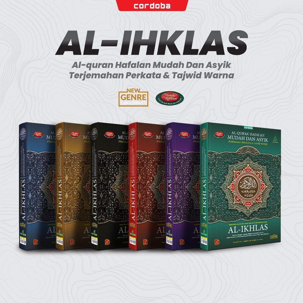 

Al Quran Cordoba Al-Ikhlas Hafalan Mudah dan Asyik Ukuran A5