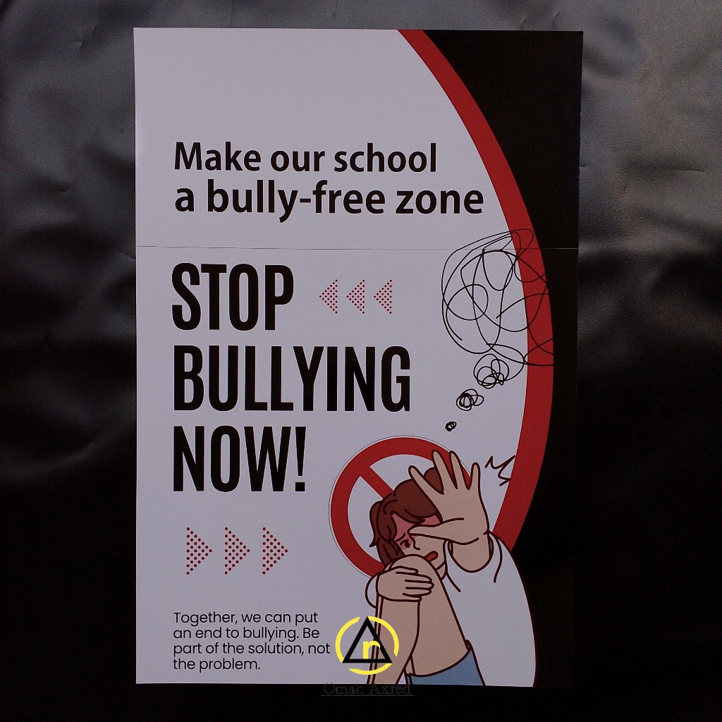 Poster Stop Bullying Now - Ciptakan Sekolah Bebas Dari Bullying - Poster Perundungan Sekolah