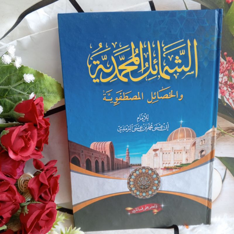 Kitab Syamail Muhammadiyah Makna Pesantren Hard Cover