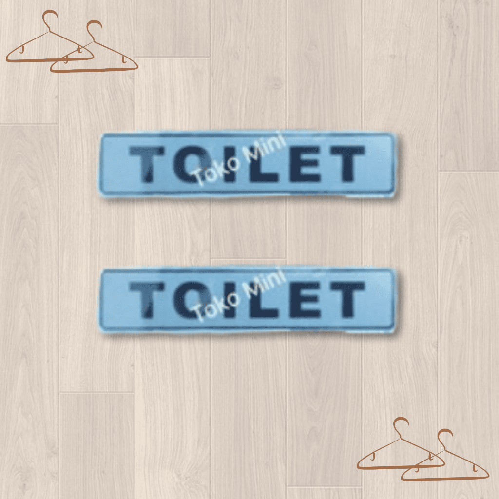 

SIGN LABEL TOILET (HARGA JUAL PER 1 BUAH)