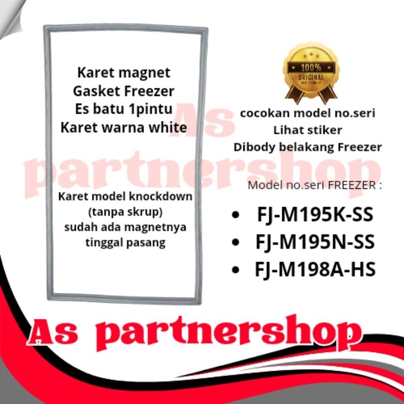 karet magnet kulkas freezer es batu sharp 1pintu fj-m195,fj-m198 original 100%